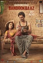 Watch Babumoshai Bandookbaaz Movie2k