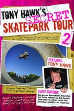 Watch Tony Hawks Secret Skatepark Tour 2 Movie2k