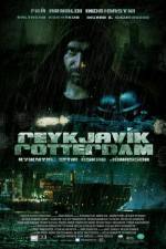 Watch Reykjavk Rotterdam Movie2k