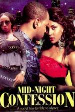 Watch Mid Night Confession Movie2k