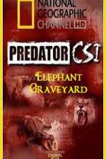 Watch Predator CSI Elephant Graveyard Movie2k