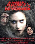 Watch Bloodbath & Beyond Movie2k