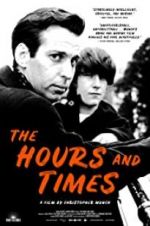 Watch The Hours and Times Movie2k