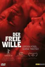 Watch The Free Will (Der freie Wille) Movie2k