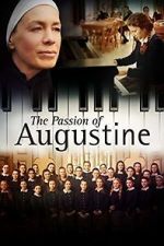 Watch La passion d\'Augustine Movie2k