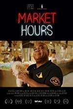 Watch Market Hours Movie2k