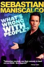 Watch Sebastian Maniscalco What's Wrong with People Movie2k