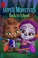 Watch Super Monsters Back to School Movie2k