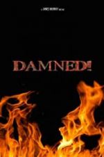 Watch Damned! Movie2k