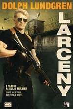 Watch Larceny Movie2k