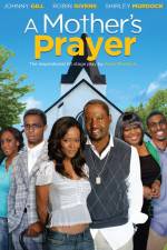 Watch A Mother's Prayer Movie2k