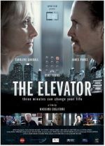 Watch The Elevator: Three Minutes Can Change Your Life Movie2k