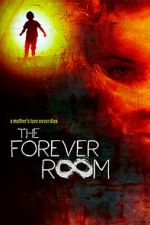 Watch The Forever Room Movie2k