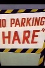 Watch No Parking Hare Movie2k