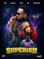 Watch Superish Movie2k