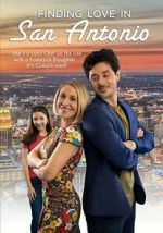 Watch Finding Love in San Antonio Movie2k