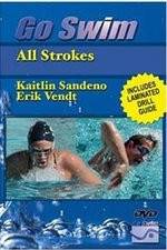 Watch Go Swim All Strokes with Kaitlin Sandeno & Erik Vendt Movie2k