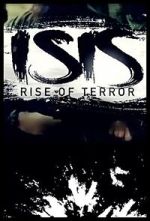 Watch ISIS: Rise of Terror Movie2k