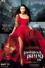 Watch Dangerous Ishhq Movie2k