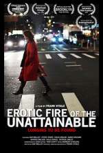 Watch Erotic Fire of the Unattainable Movie2k