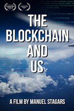 Watch The Blockchain and Us Movie2k