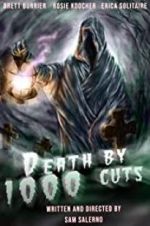 Watch Death by 1000 Cuts Movie2k