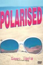 Watch Polarised Movie2k