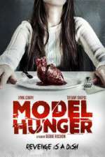 Watch Model Hunger Movie2k