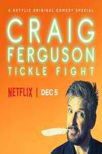 Watch Craig Ferguson: Tickle Fight Movie2k