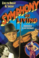 Watch Symphony of Living Movie2k