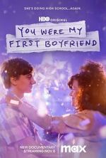 Watch You Were My First Boyfriend Movie2k