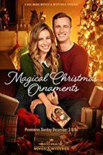 Watch Magical Christmas Ornaments Movie2k