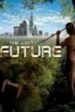 Watch The Lost Future Movie2k