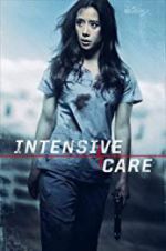 Watch Intensive Care Movie2k