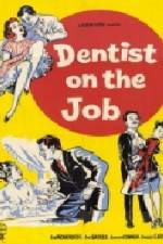 Watch Dentist on the Job Movie2k