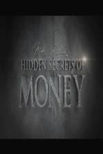 Watch Hidden Secrets of Money Movie2k