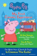 Watch Peppa Pig My First Cinema Experience Movie2k