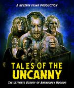 Watch Tales of the Uncanny Movie2k