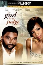 Watch Let God Be the Judge Movie2k