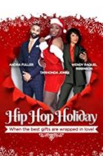 Watch Hip Hop Holiday Movie2k