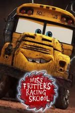 Watch Miss Fritter\'s Racing Skoool Movie2k