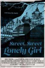 Watch Sweet, Sweet Lonely Girl Movie2k