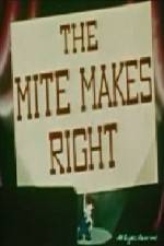 Watch The Mite Makes Right Movie2k