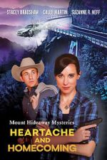 Watch Mount Hideaway Mysteries: Heartache and Homecoming Movie2k