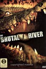 Watch The Brutal River Movie2k