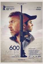 Watch 600 Millas Movie2k