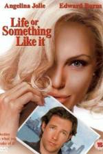 Watch Life or Something Like It Movie2k