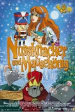 Watch The Nutcracker and the Mouseking Movie2k