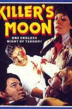 Watch Killer's Moon Movie2k