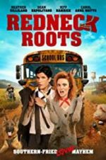 Watch Redneck Roots Movie2k